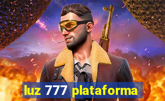 luz 777 plataforma